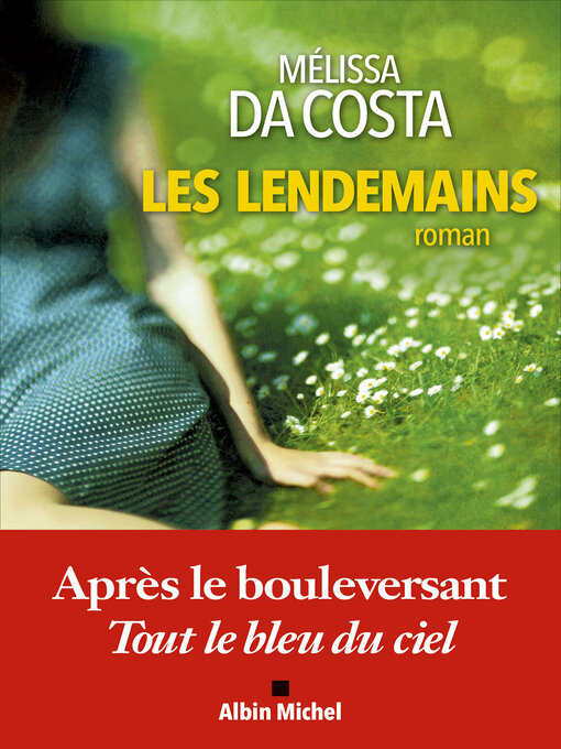 Title details for Les Lendemains by Mélissa Da Costa - Available